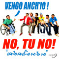 Canto anch'io no tu no