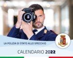 La Polizia di Stato allo specchio calendario 2022