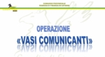 Operazione-Vasi-comunicanti